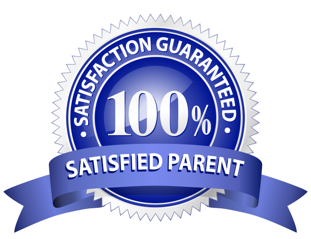 Satisfied Parent Guarantee